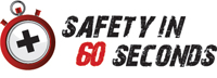 Safety in 60 Seconds