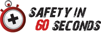 Safety in 60 Seconds